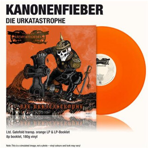 Kanonenfieber - Die Urkatastrophe (orange) col lp