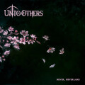 Unto Others - Never, Neverland ltd digi-cd