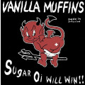 Vanilla Muffins - Sugar Oi! Will Win!!