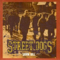 Street Dogs - Savin Hill lp