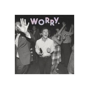 Jeff Rosenstock - Worry