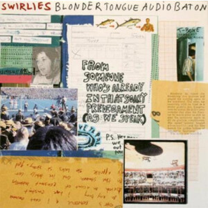 Swirlies - Blonder Tongue Audio Baton