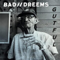 Bad//Dreems - Gutful lp
