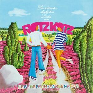 Rotzkotz - Farbenfroh + Lebensfroh