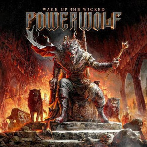 Powerwolf - Wake Up the Wicked