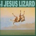 Jesus Lizard - Down (Reissue)