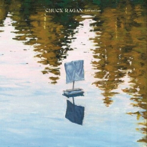 Chuck Ragan - Love & Lore cd