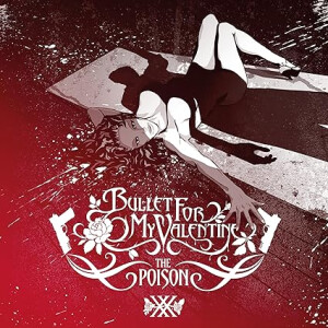 Bullet For My Valentine - The Poison (20th Anniversary) (red) col lp