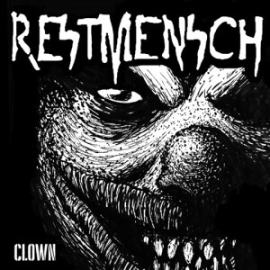 Restmensch - Clown - lp