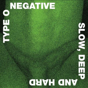 Type O Negative - Slow Deep And Hard (black green marbled) col 2xlp