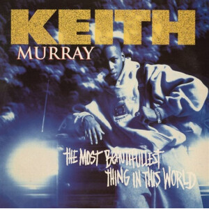 Keith Murray - The Most Beautifullest Thing In This  - (RSD BF24) -  2xlp