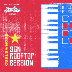 Curls & Nods - SGN Rooftop Session 7"