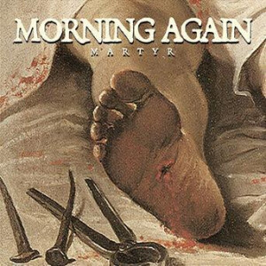 Morning Again - Martyr col lp