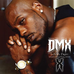 DMX - Let Us Pray: Chapter X lp