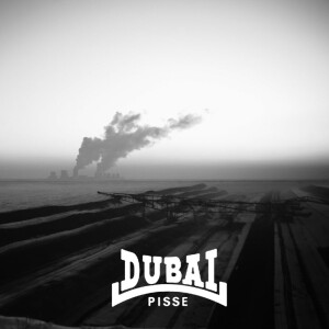 Pisse - Dubai lp