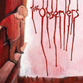 Observers, The - So Whats Left Now?