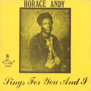 Horace Andy - Sings For You And I