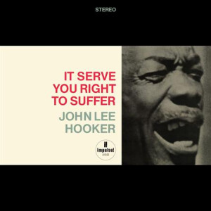 John Lee Hooker - It Serve You Right To Suffer (Acoustic Sounds) lp