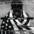 A$ap Rocky - Long Live A$ap