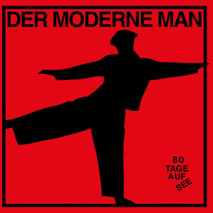 Der Moderne Man - 80 Tage auf See lp