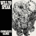 Will To Speak - Cowards Game