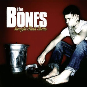 Bones, The - Straight Flush Ghetto - col lp