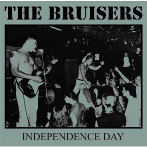 Bruisers, The - Independence day