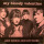 My Bloody Valentine - Peel Session and Rare Tracks