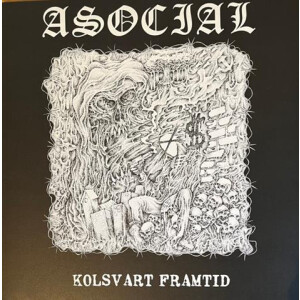 Asocial - Kolsvart framtid