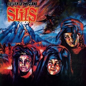 Slits, The - Return Of The Giant Slits