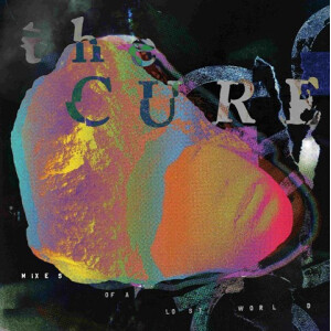 Cure, The - Mixes of A Lost World