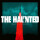 Haunted, The - Songs of Last Resort