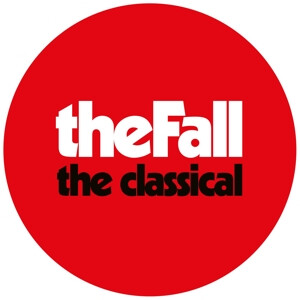 Fall, The - The Classical