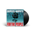 Dropkick Murphys - For the People 2xlp