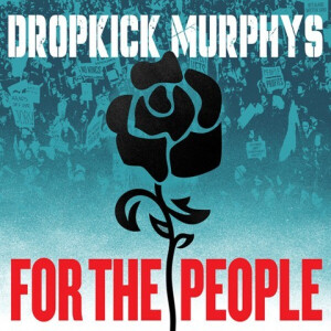 Dropkick Murphys - For the People cd