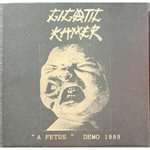 Gigatic Khmer - A Fetus – Demo 1989