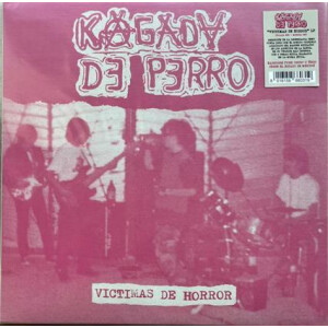 Kagada De Perro – Víctimas De Horror