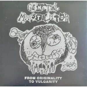 Genital Masticator – From Originality To Vulgarity