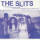 Slits, The - Live At The Gibus Club