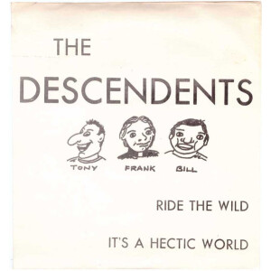 Descendents - Ride The Wild - 7"