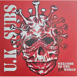 UK Subs - Welcome To The 2.0 World