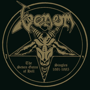 Venom - The Seven Gates of Hell: Singles, 1980-1985