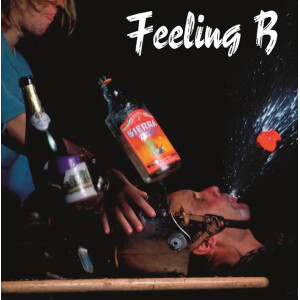 Feeling B - Wir kriegen Euch alle