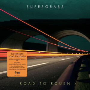 Supergrass - Road to Rouen (20th Ann)