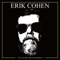Erik Cohen - Live aus der Vergangenheit II ltd cd