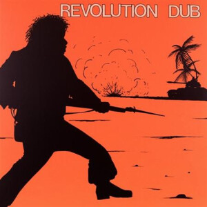 Lee "Scratch" Perry & The Upsetters - Revolution Dub - col lp