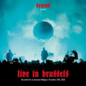 Brutus - Live in Brussels 2xdigi-cd