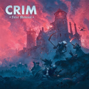 Crim - Futur Medieval