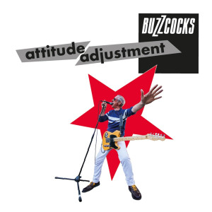 Buzzcocks - Attitude Adjustment