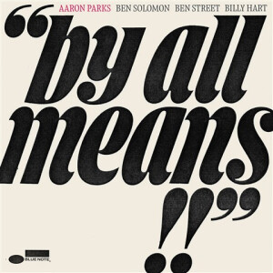 Aaron Parks - By All Means lp